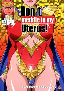 Page 1: 000.jpg | Dont meddle in my uterus! | View Page!