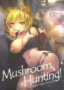 Cover | Mushroom Hunting! | View Image!
