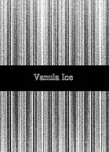 Cover | VanullaIce | View Image!