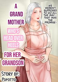 A grandmother whos head over heels for her grandson / English Translated | View Image!