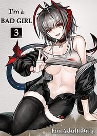 Im A BAD GIRL 3 / C104 | View Image!