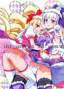 Cover | LOVE LOVE HUG HUG ANDROID | View Image!