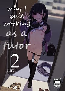 Cover | Majime na dake ga Torie no Boku ga Hametsu Ganbou no Seito ni Seiheki o Guchagucha ni Yugama sareta Hanashi 2 Dakara Boku wa Katei Kyoushi o Yameta 2 Part 1 | View Image!