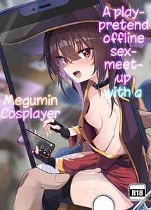 Cover | Megumin Cosplayer to Off-Pako Gokko | View Image!