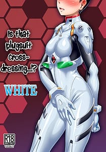 Page 1: 000.jpg | プラグスーツ女装じゃないと…! WHITE | View Page!