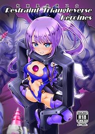 Restraint Triangleverse Heroines | View Image!