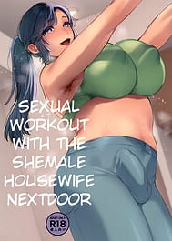 Shemale Oku-san to Sex Workout / English Translated | View Image!