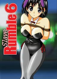 Slave Rumble 6 / English Translated | View Image!