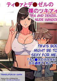 Tifa to Denzel no Hadaka no Tsukiai / English Translated | View Image!