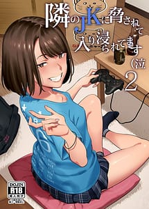 Cover | Tonari no JK ni Odosarete Iribitararetemasu Naki 2 | View Image!