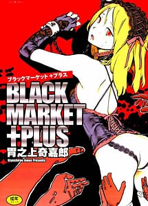 Cover | Black Market Plus | View Image!