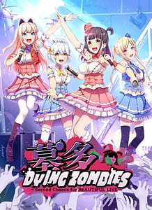 Cover / Hakata Dyingzombies -Second Chance for Beautiful Live / 墓多DYINGZOMBIES~Second Chance for BEAUTIFUL LIVE~ | View Image!